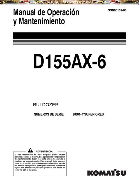 Manual Operacion Mantenimiento Bulldozer d155ax 6 Komatsu.